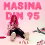 Masina din 95