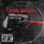 Grab yo gun (feat. FarFrdaocean) [Explicit]