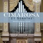 Cimarosa: 21 Organ Sonatas