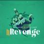 My Revenge (feat. Latto Lamar)