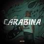 Carabina (Explicit)