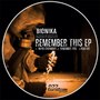 Remember This Ep