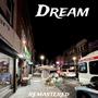 Dream (Remastered) [Explicit]