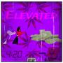 Elevated (feat. Dtrxll) [Explicit]