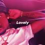 Lovely (Explicit)