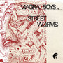 Street Worms (Explicit)