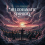 Melodramatic Symphony