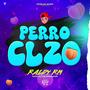 Perro Clzo (Explicit)