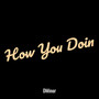 How You Doin (Explicit)