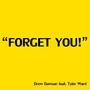 Forget You