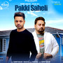 Pakki Saheli - Single