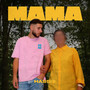 Mama (Explicit)