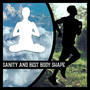 Sanity and Best Body Shape: Music for Body Training and Meditation, Peaceful Sounds, Optimism & Enthusiasm