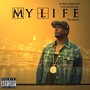 My Life (Explicit)