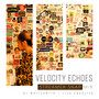 VELOCITY ECHOES - STREAMER SNAP Mix -