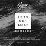 Let's Get Lost Remixes