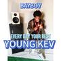 Every Day Your Best (feat. MUSICBOY RedGO!) [Explicit]