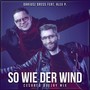 So wie der Wind (Cesareo Deejay Mix)