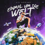 Einmal um die Welt (Explicit)