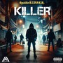 KILLER (Explicit)