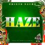 HAZE (Explicit)