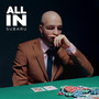 ALL IN (Explicit)