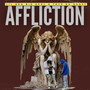 Affliction (Explicit)