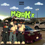 MARK X (feat. Killstoner & Akwasliketxellas) [Explicit]