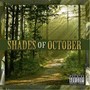 Shades of October