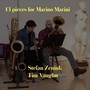 13 Pieces for Marino Marini