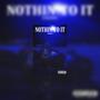 Nothin to it (Explicit)