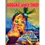 Niggaz ain't **** (feat. Destro Tha Top Gun) (Explicit)