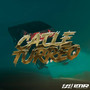 CAILE - Turreo Edit