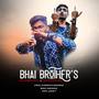 Bhai Brothers (feat. Alowkick) [Explicit]