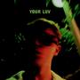 YOUR LUV
