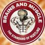 BRAINS AND MUSCLE (Explicit)