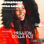 Trillion Dolla Flii (feat. Jay Alleyne, Kilo Slim, Jenyell & Zillion) [Explicit]