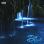 Blue (Explicit)