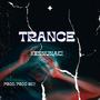 TRANCE (Explicit)