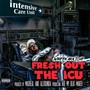 Fresh out the ICU (Explicit)