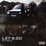 Lets go (Explicit)