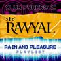 CLUB FORENSICS (Pain and Pleasure Playlist)