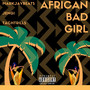 African Bad Girl