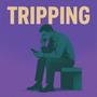 Tripping (Official Audio) [Explicit]