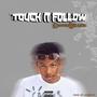 Touch N Follow