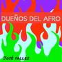 DUEÑOS DEL AFRO