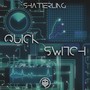 Quick Switch EP