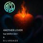 Another Lover (feat. Maria Geo & Silvr Sage)