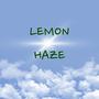 LEMON HAZE (Explicit)