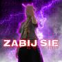 Zabij Się (Explicit)